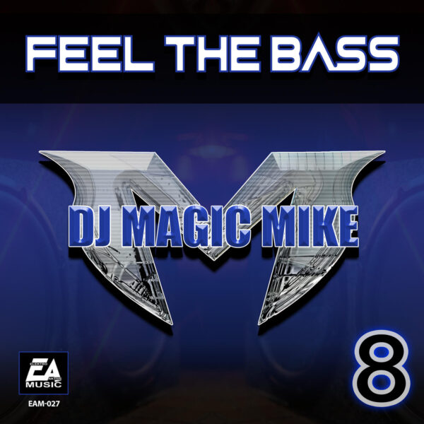 Feel The Bass 8