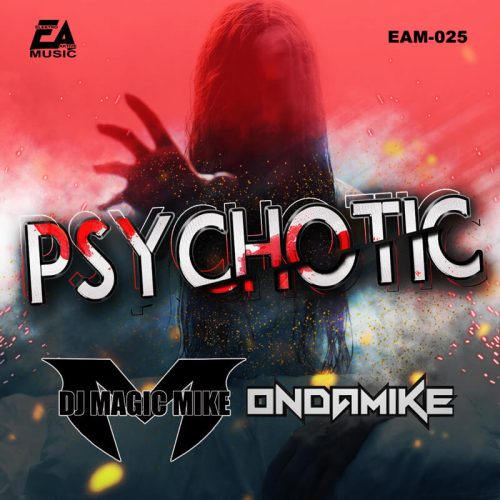 dj_magic_mike_psychotic_cover_web